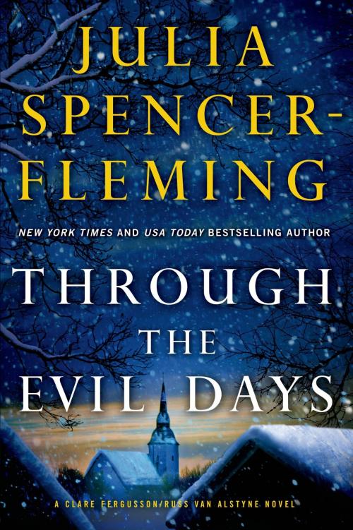 Cover of the book Through the Evil Days by Julia Spencer-Fleming, St. Martin's Press