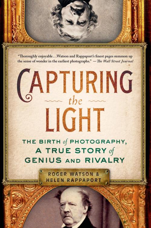 Cover of the book Capturing the Light by Roger Watson, Helen Rappaport, St. Martin's Press