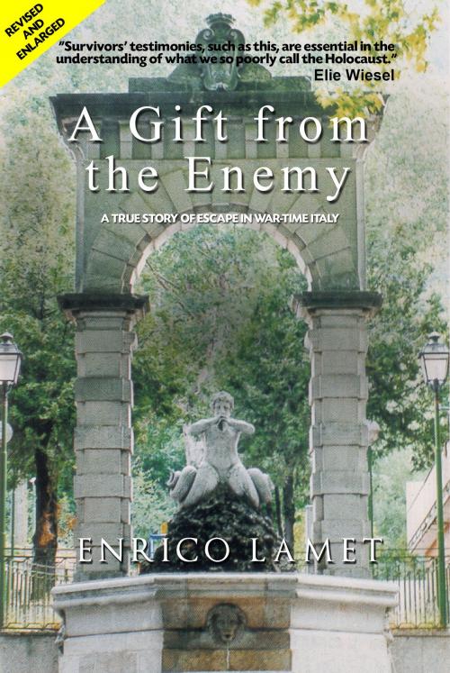 Cover of the book A Gift from The Enemy by Enrico Lamet, Enrico Lamet