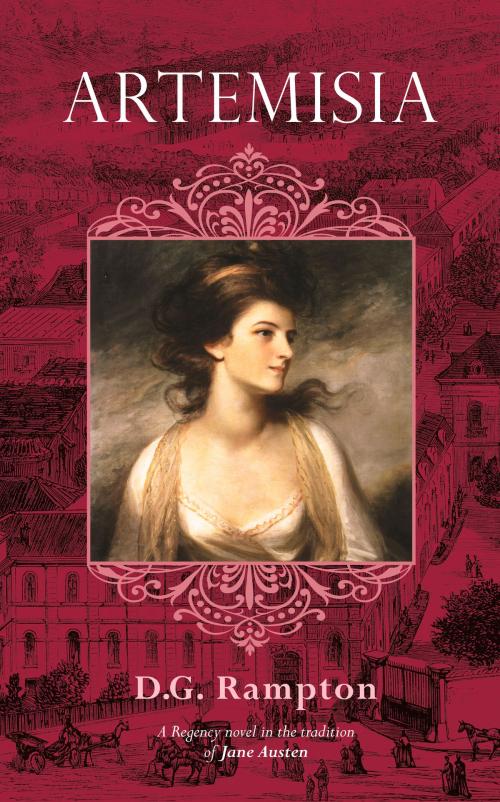Cover of the book Artemisia: a Regency Novel in the Tradition of Jane Austen by DG Rampton, DG Rampton