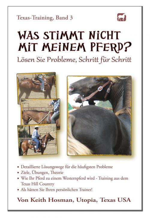 Cover of the book Was stimmt nicht mit meinem Pferd? by Keith Hosman, Keith Hosman