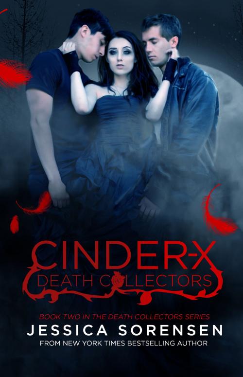 Cover of the book Cinder X (Death Collectors X, #2) by Jessica Sorensen, Jessica Sorensen