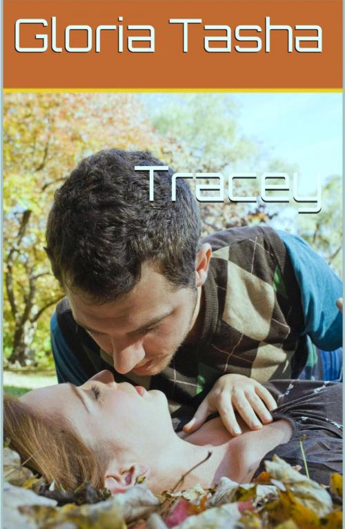 Cover of the book Tracey by Gloria Tasha, Gloria Tasha