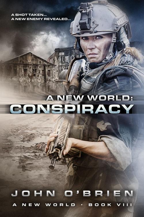 Cover of the book A New World: Conspiracy by John O'Brien, John O'Brien