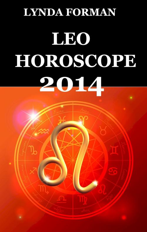 Cover of the book Leo Horoscope 2014 by Lynda Forman, David Zacik