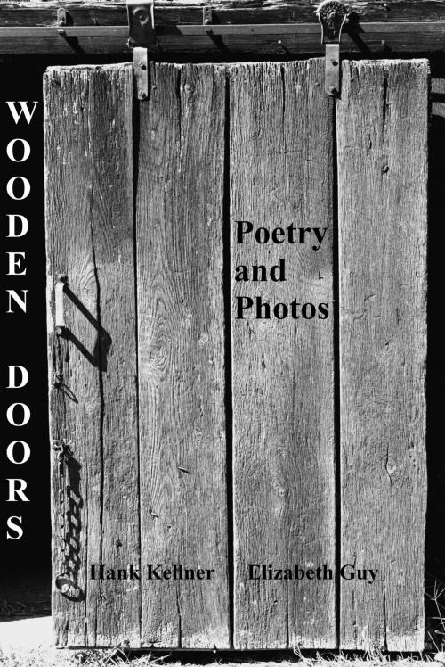 Cover of the book Wooden Door Poetry and Photos by Hank Kellner, Hank Kellner