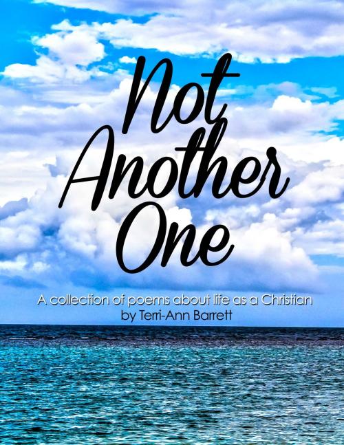 Cover of the book Not Another One by Terri-Ann Barrett, Terri-Ann Barrett