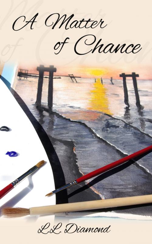 Cover of the book A Matter of Chance by LL Diamond, LL Diamond