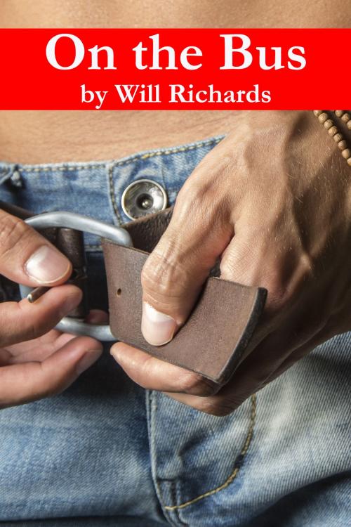Cover of the book On the Bus by Will Richards, FHQ Books