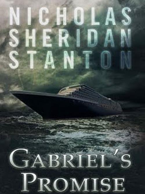 Cover of the book Gabriels Promise by Nicholas Stanton, Just Imagine It Ink