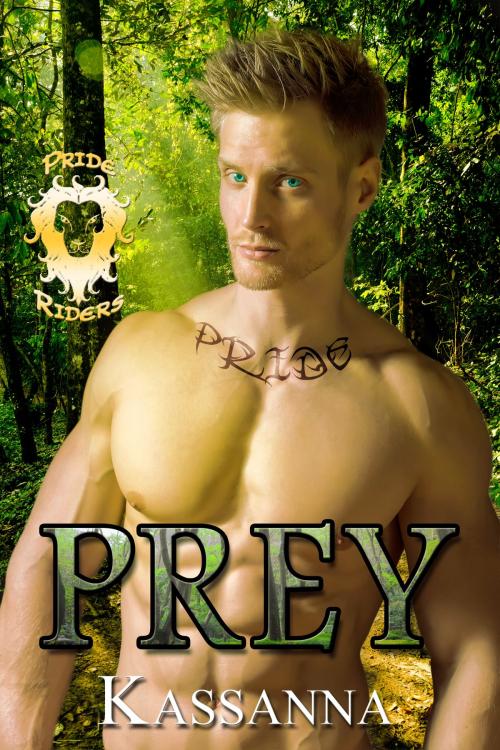 Cover of the book Prey by Kassanna, Kassanna