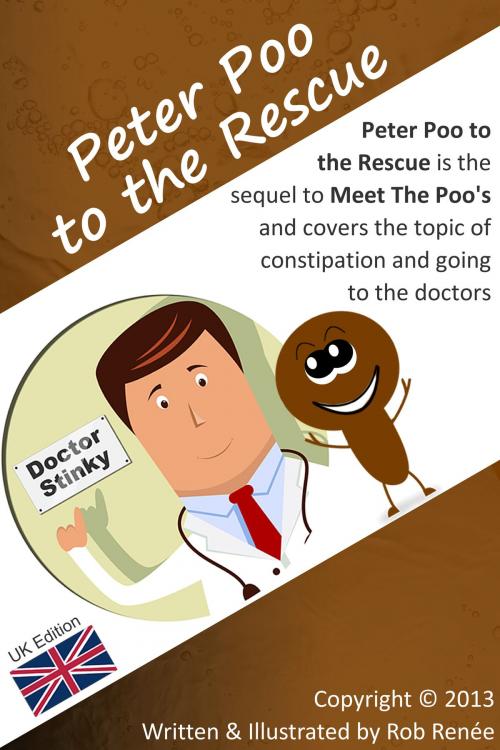 Cover of the book Peter Poo to the Rescue by Rob Renée, Rob Renée