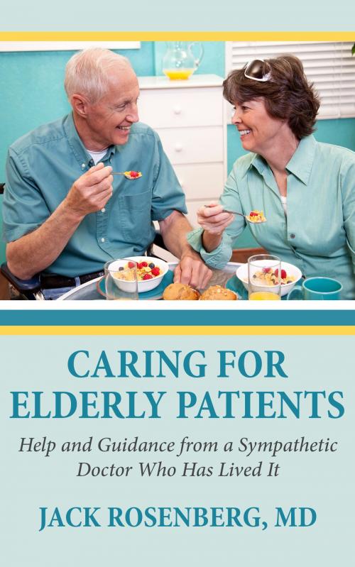Cover of the book Caring for Elderly Patients by Jack Rosenberg, Jack Rosenberg