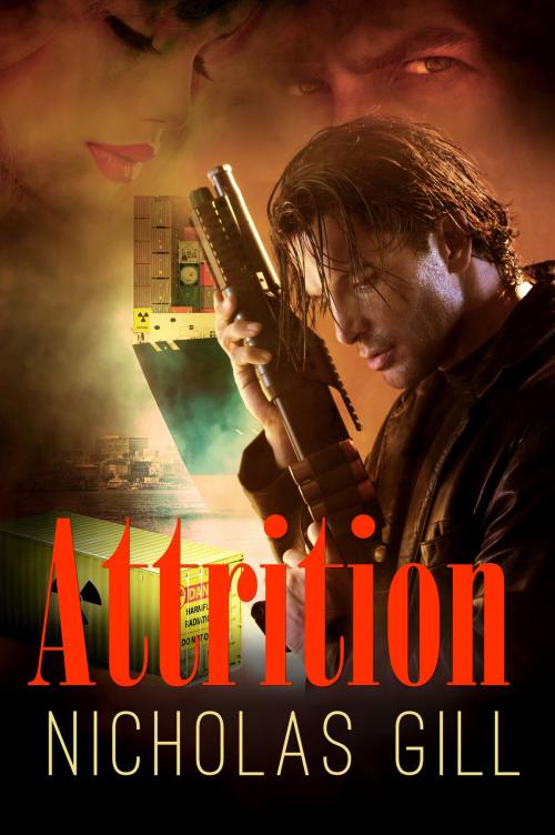 Cover of the book Attrition by Nicholas Gill, Nicholas Gill