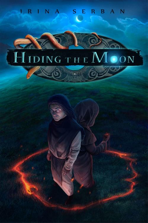 Cover of the book Hiding the Moon by Irina Serban, Irina Serban