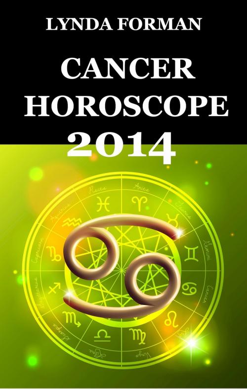 Cover of the book Cancer Horoscope 2014 by Lynda Forman, David Zacik