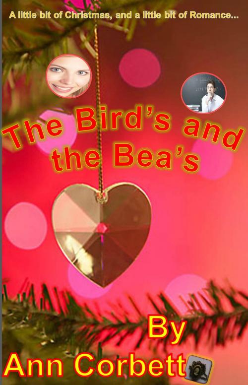 Cover of the book The Bird's and the Bea's by Ann Corbett, AJC