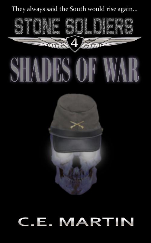 Cover of the book Shades of War (Stone Soldiers #4) by C.E. Martin, C.E. Martin