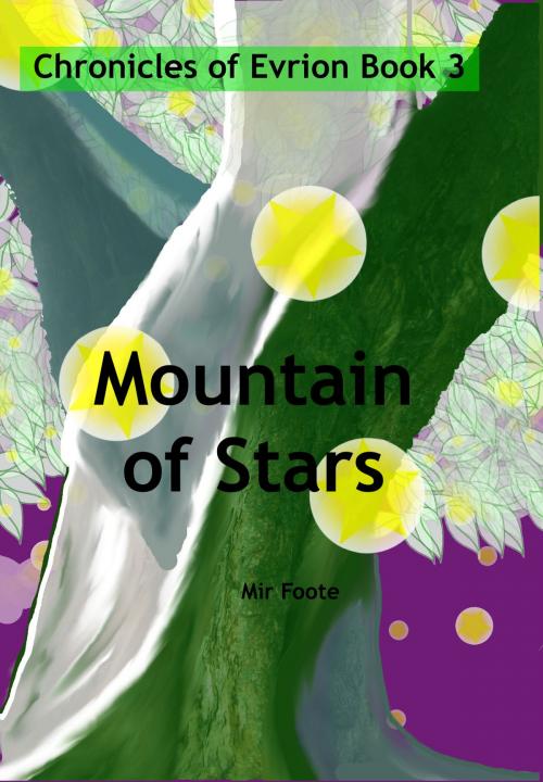 Cover of the book Mountain of Stars by Mir Foote, Mir Foote