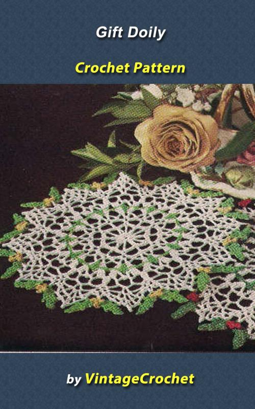 Cover of the book Gift Doily Vintage Crochet Pattern by Vintage Crochet, Vintage Crochet