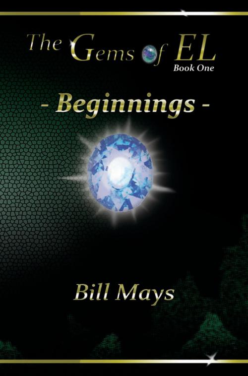 Cover of the book The Gems of EL: Beginnings by Bill Mays III, Bill Mays III