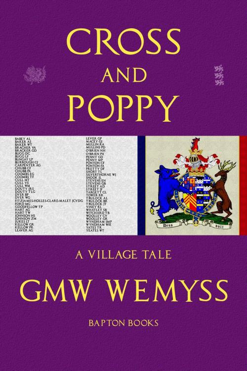 Cover of the book Cross and Poppy: A Village Tale by GMW Wemyss, Bapton Books