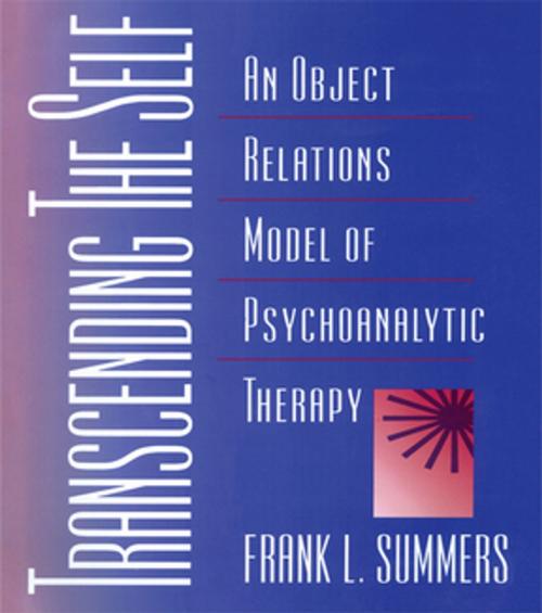Cover of the book Transcending the Self by Frank Summers, Taylor and Francis