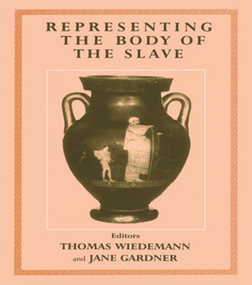 Cover of the book Representing the Body of the Slave by , Taylor and Francis