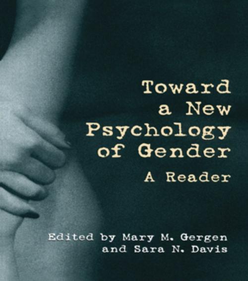 Cover of the book Toward a New Psychology of Gender by , Taylor and Francis