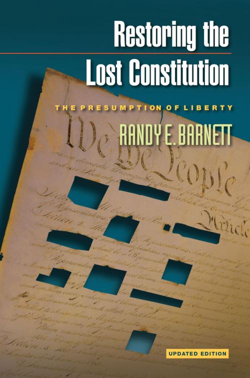 Cover of the book Restoring the Lost Constitution by Randy E. Barnett, Princeton University Press