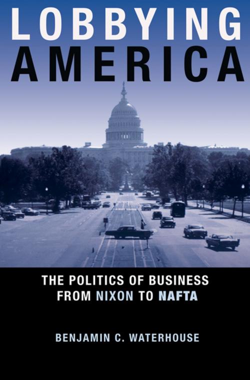 Cover of the book Lobbying America by Benjamin C. Waterhouse, Princeton University Press