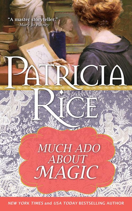 Cover of the book Much Ado about Magic by Patricia Rice, Sourcebooks