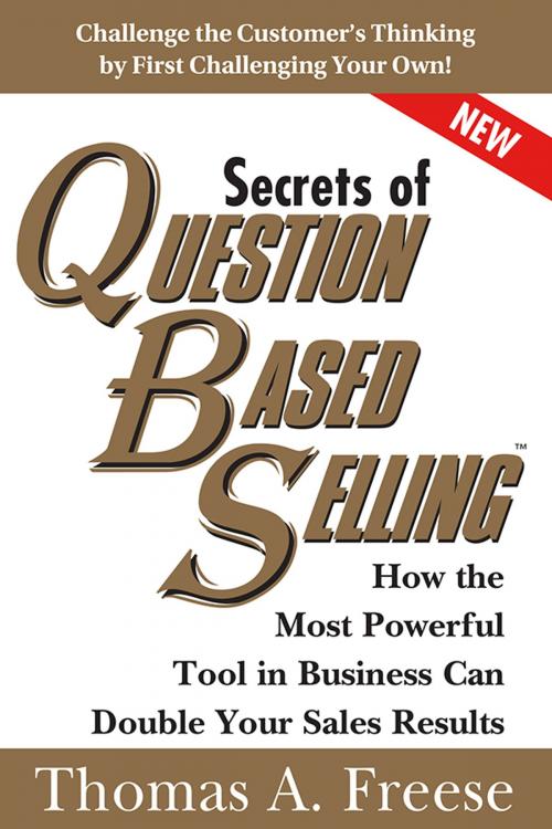 Cover of the book Secrets of Question-Based Selling by Thomas Freese, Sourcebooks