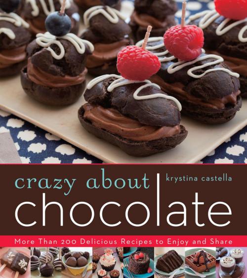 Cover of the book Crazy About Chocolate by Krystina Castella, Sterling
