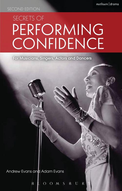 Cover of the book Secrets of Performing Confidence by Mr Andrew Evans, Bloomsbury Publishing