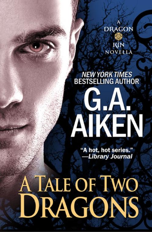 Cover of the book A Tale of Two Dragons by G.A. Aiken, Zebra Books