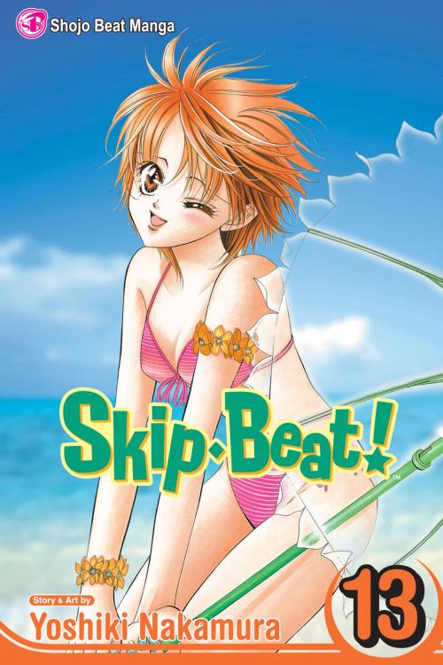 Cover of the book Skip・Beat!, Vol. 13 by Yoshiki Nakamura, VIZ Media