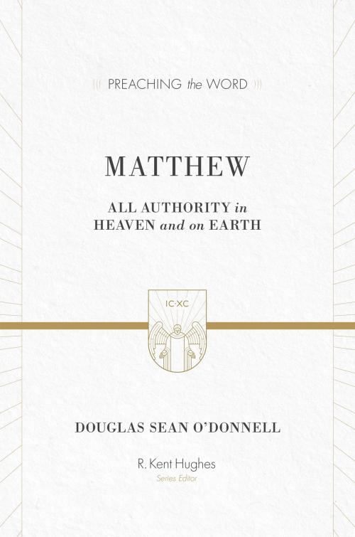 Cover of the book Matthew by Douglas Sean O'Donnell, Crossway