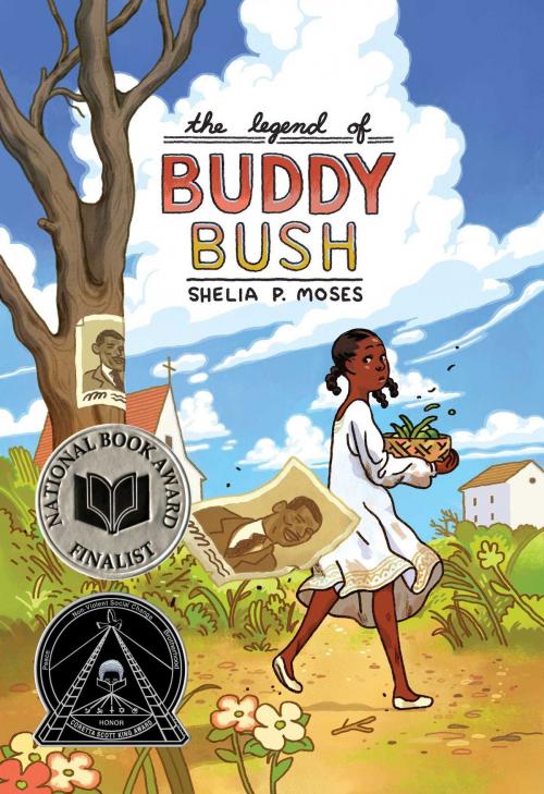 Cover of the book The Legend of Buddy Bush by Shelia P. Moses, Margaret K. McElderry Books