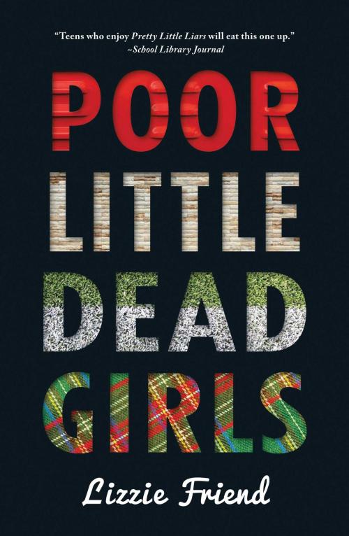 Cover of the book Poor Little Dead Girls by Lizzie Friend, Simon Pulse