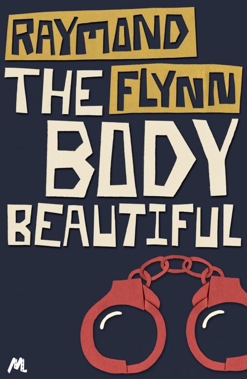 Cover of the book The Body Beautiful by Raymond Flynn, Hodder & Stoughton