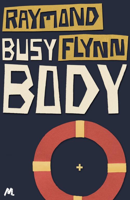 Cover of the book Busy Body by Raymond Flynn, Hodder & Stoughton