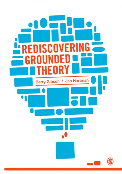 Cover of the book Rediscovering Grounded Theory by Barry Gibson, Jan Hartman, SAGE Publications
