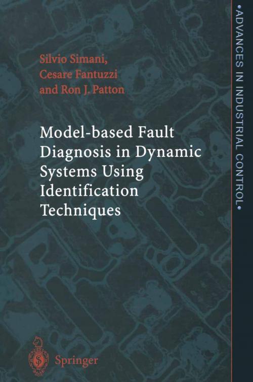 Cover of the book Model-based Fault Diagnosis in Dynamic Systems Using Identification Techniques by Silvio Simani, Cesare Fantuzzi, Ron J. Patton, Springer London