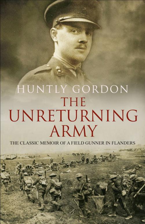 Cover of the book The Unreturning Army by Huntly Gordon, Transworld