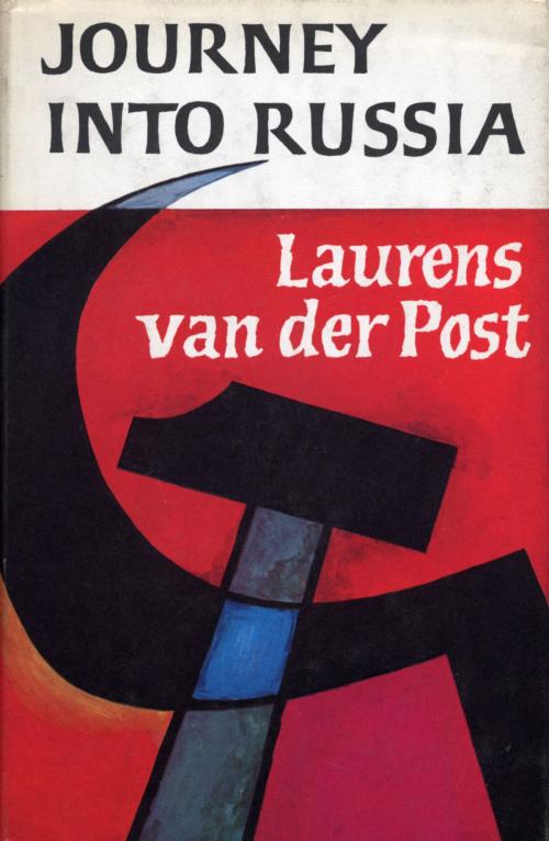 Cover of the book Journey Into Russia by Sir Laurens Van Der Post, Random House