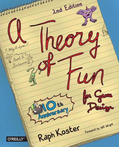Cover of the book Theory of Fun for Game Design by Raph Koster, O'Reilly Media