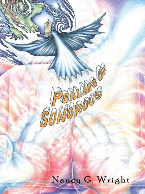 Cover of the book Psalms of Sonorous by Nancy G. Wright, WestBow Press