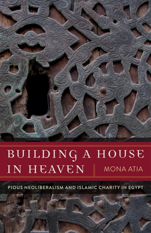 Cover of the book Building a House in Heaven by Mona Atia, University of Minnesota Press