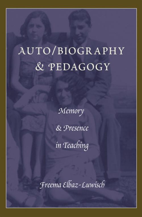 Cover of the book Auto/biography & Pedagogy by Freema Elbaz-Luwisch, Peter Lang